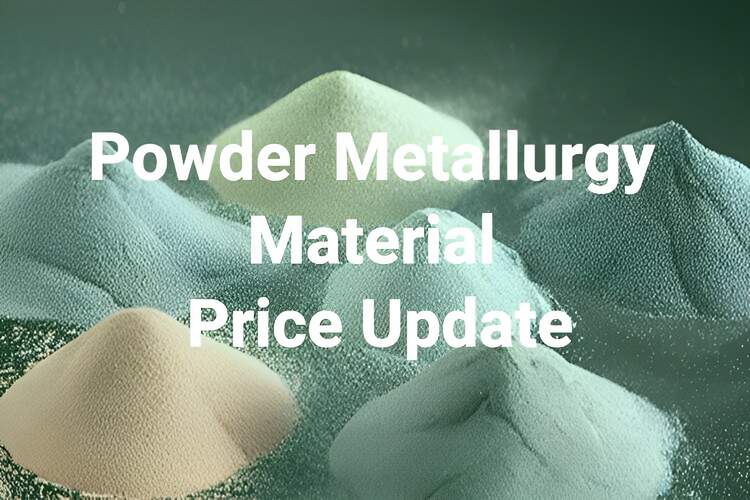 Powder Metallurgy Material Price Update Background Image 1
